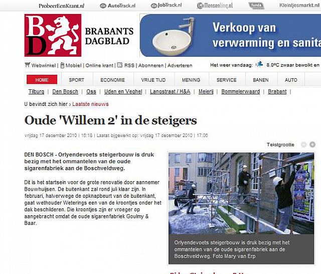 de 'Willem 2' in de steigers - 17-12-2010 - Brabants Dagblad